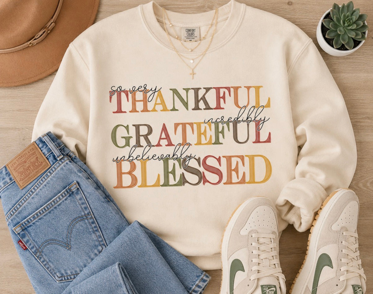 Thankful Grateful Blessed Comfort Colors Sweatshirt
