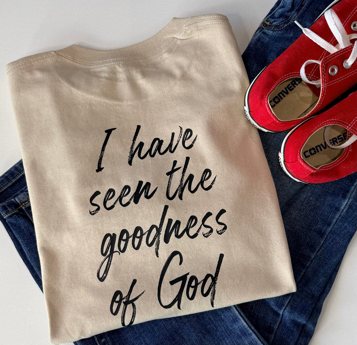 I Have Seen the Goodness of God Graphic Tee Free Shipping
