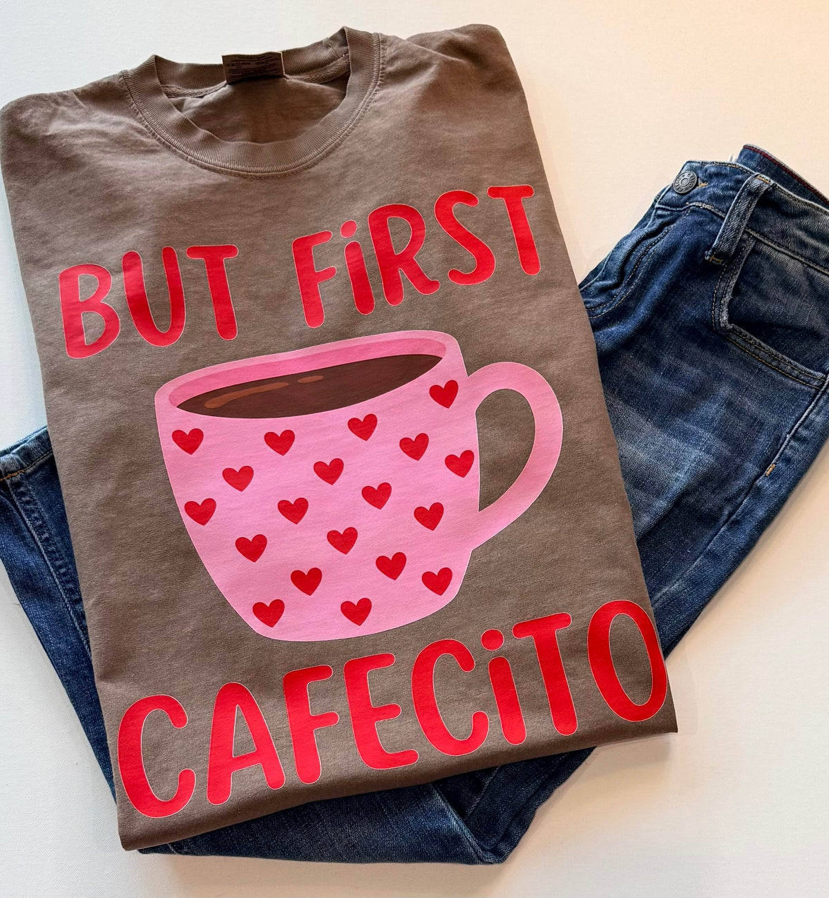 But First Cafecito Graphic T-Shirt – Brown Coffee Lover Tee | Free Shipping
