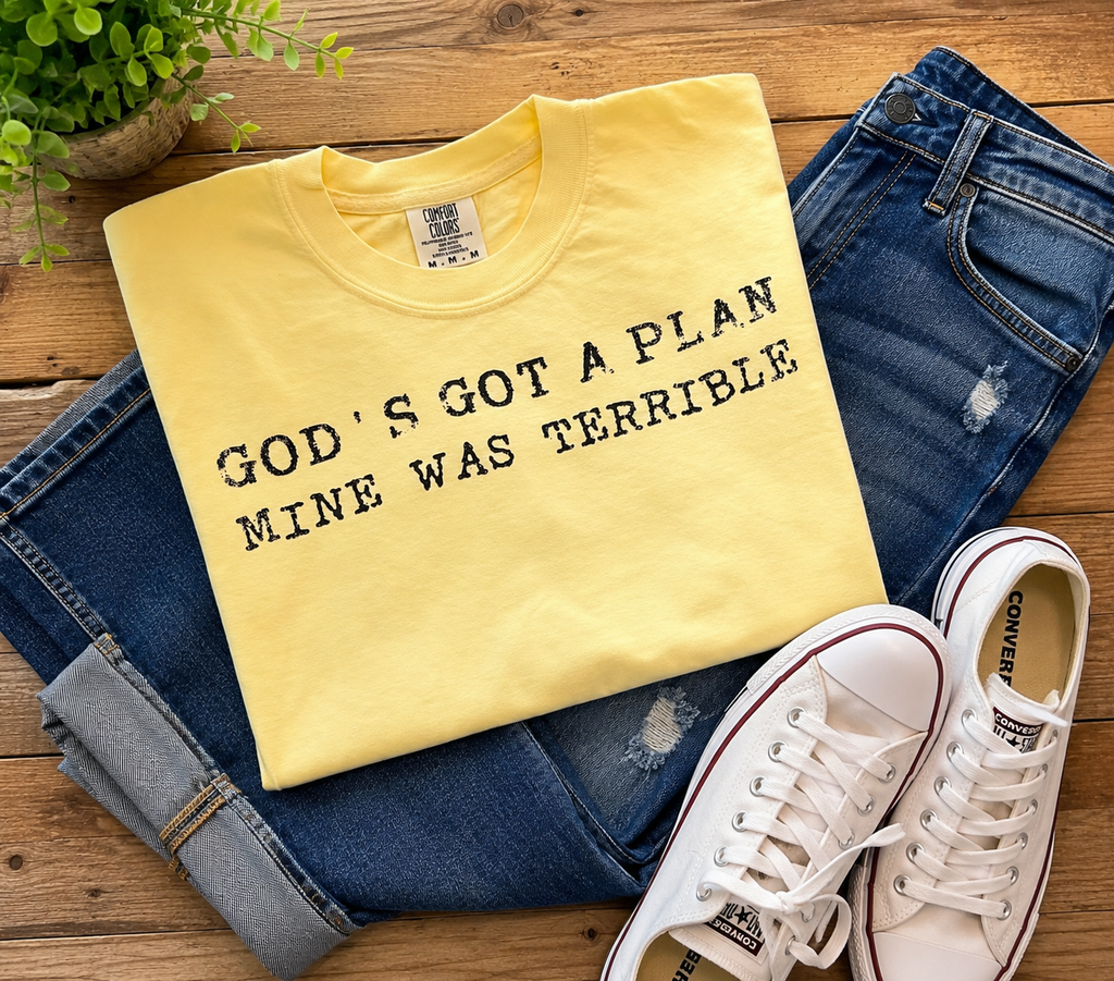 God’s Got A Plan Mine Was Terrible