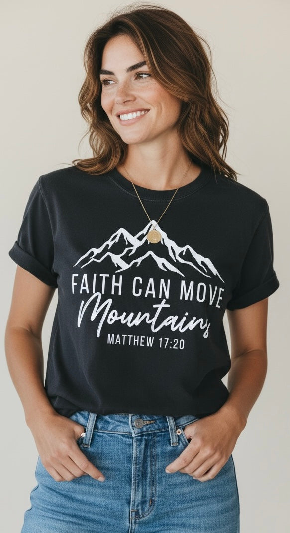 Faith Can Move Mountains