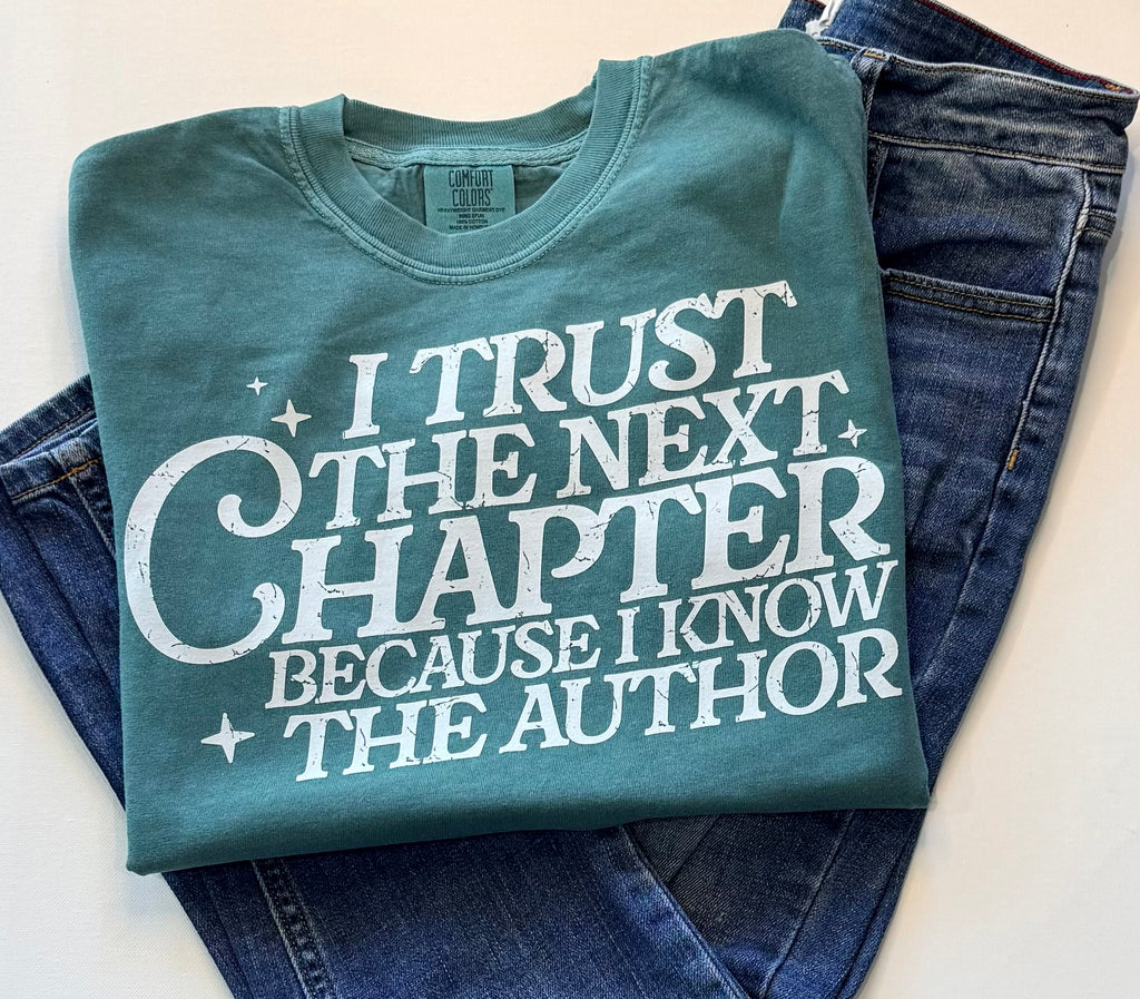 I Trust The Next Chapter