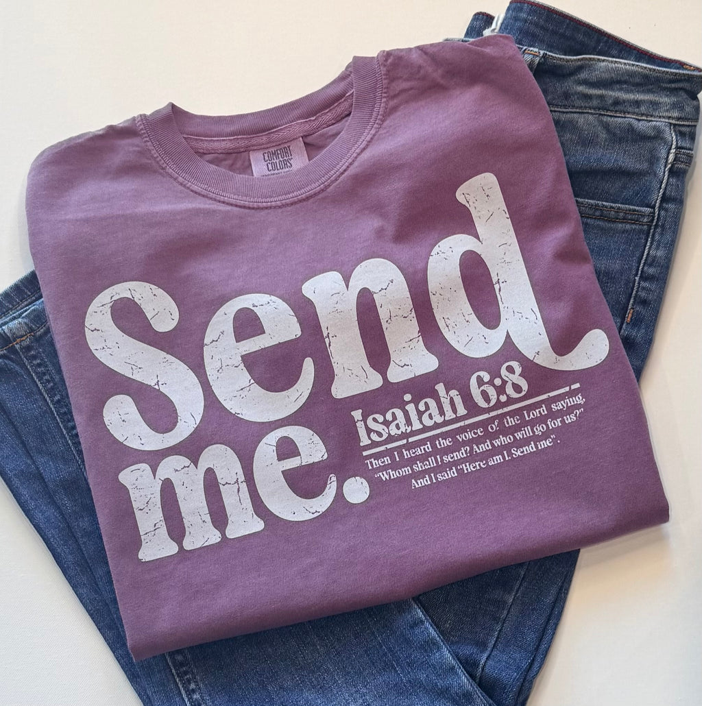 Send Me Isaiah 6:8