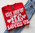 Oh How He Loves Us - Comfort Colors